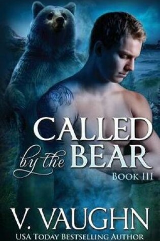 Cover of Called by the Bear - Book 3