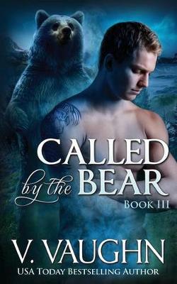 Book cover for Called by the Bear - Book 3