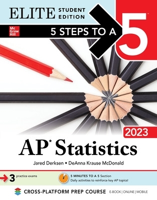 Book cover for 5 Steps to a 5: AP Statistics 2023 Elite Student Edition