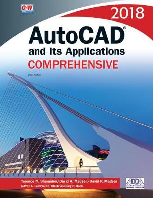 Book cover for AutoCAD and Its Applications Comprehensive 2018