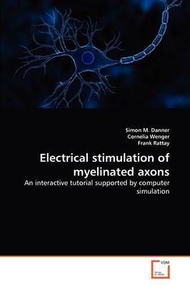 Book cover for Electrical stimulation of myelinated axons