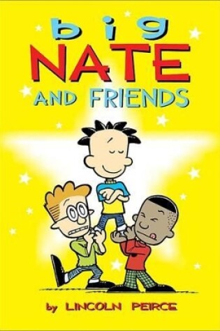 Cover of Big Nate and Friends