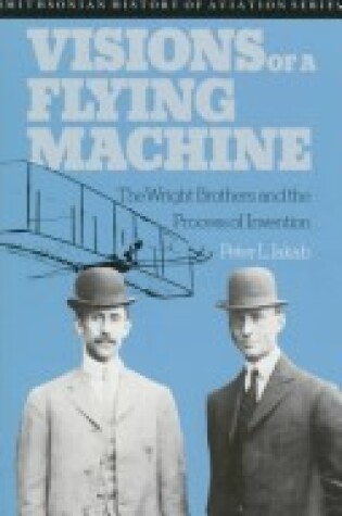 Cover of Visions of a Flying Machine