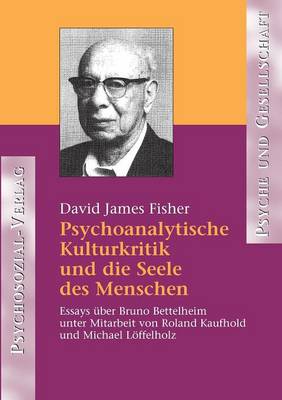 Book cover for Psychoanalytische Kulturkritik und die Seele des Menschen