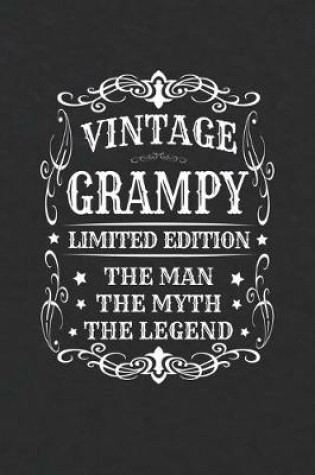 Cover of Vintage Grampy Limited Edition The Man Myth The Legend