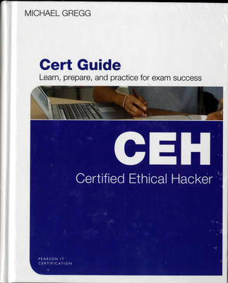 Book cover for Certified Ethical Hacker (CEH) Cert Guide with MyITCertificationlab Bundle