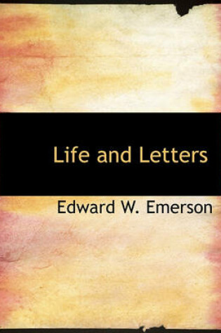 Cover of Life and Letters