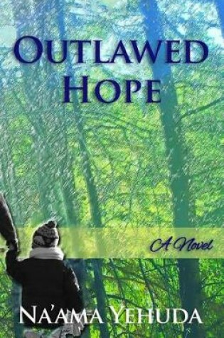 Cover of Outlawed Hope