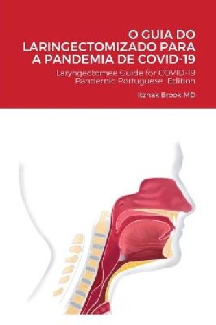 Cover of O Guia Do Laringectomizado Para a Pandemia de Covid-19