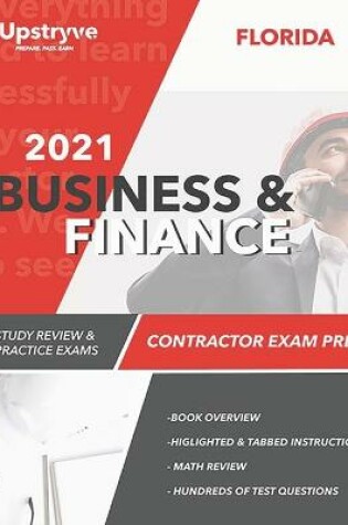 Cover of 2021 Florida Business and Finance Contractor Exam Prep