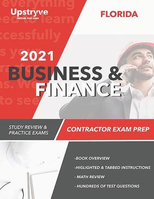 Book cover for 2021 Florida Business and Finance Contractor Exam Prep