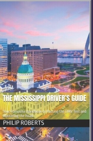 Cover of The Mississippi Driver's Guide