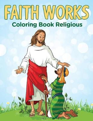 Book cover for Faith Works