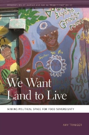 Cover of We Want Land to Live