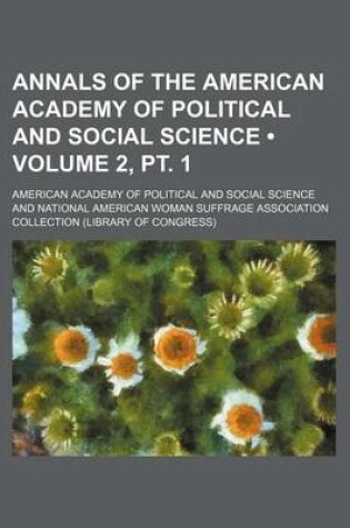 Cover of Annals of the American Academy of Political and Social Science (Volume 2, PT. 1)