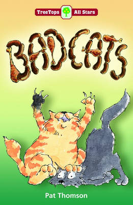 Book cover for Oxford Reading Tree: TreeTops More All Stars: Badcats