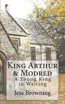 Book cover for King Arthur & Mordred