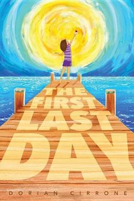 Book cover for The First Last Day