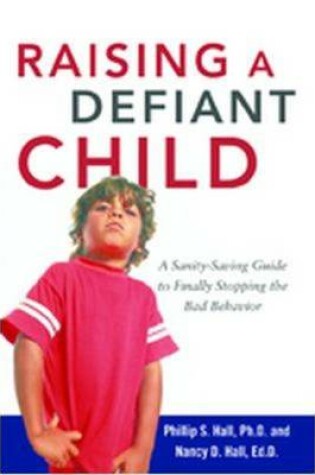Cover of Raising a Defiant Child
