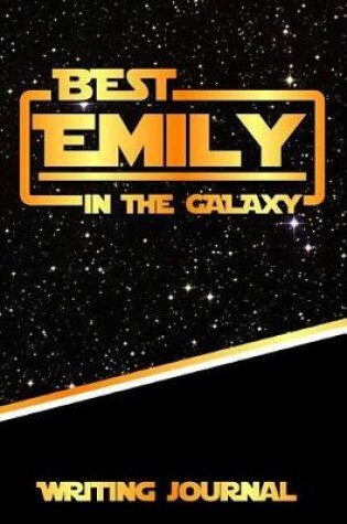 Cover of Best Emily in the Galaxy Writing Journal