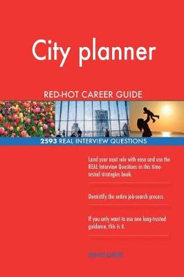 Book cover for City planner RED-HOT Career Guide; 2593 REAL Interview Questions