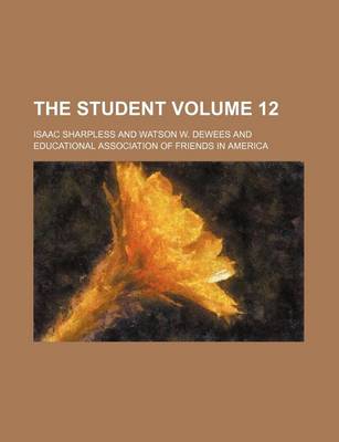 Book cover for The Student Volume 12