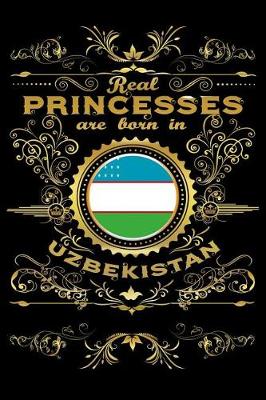 Book cover for Real Princesses Are Born in Uzbekistan