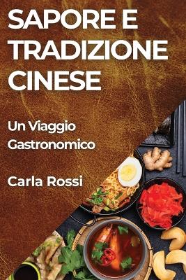 Book cover for Sapore e Tradizione Cinese