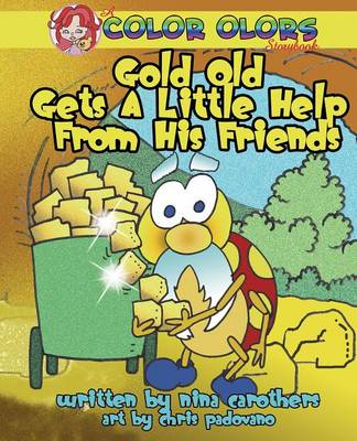 Book cover for Gold Old Gets a Little Help from His Friends