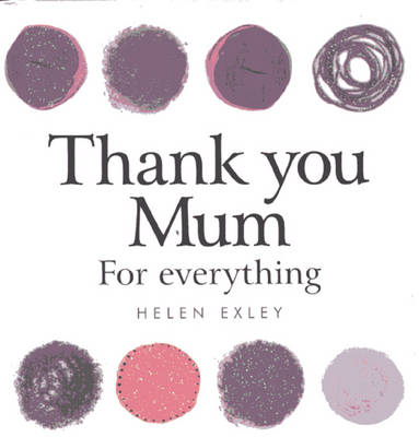 Book cover for Thank You Mum for Everything