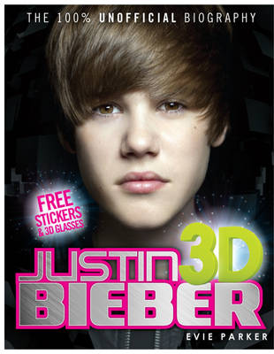 Book cover for 100% Justin Bieber 3D