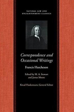 Cover of Correspondence & Occasional Writings of Francis Hutcheson