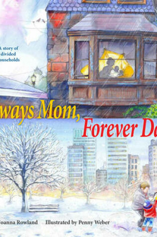 Cover of Always Mom, Forever Dad