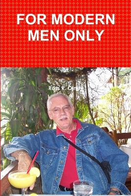 Book cover for For Modern Men Only