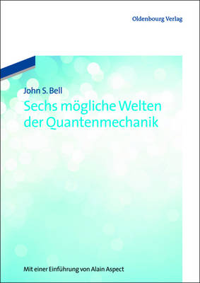 Book cover for Sechs mögliche Welten der Quantenmechanik