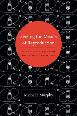 Book cover for Seizing the Means of Reproduction