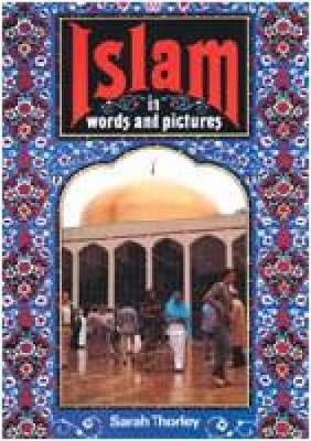 Book cover for Islam in Words and Pictures