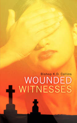 Cover of Wounded Witnesses