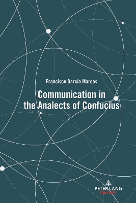 Book cover for Communication in the Analects of Confucius
