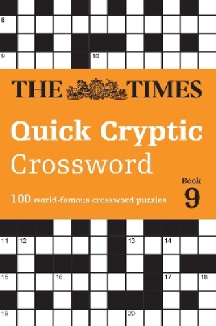 Cover of The Times Quick Cryptic Crossword Book 9