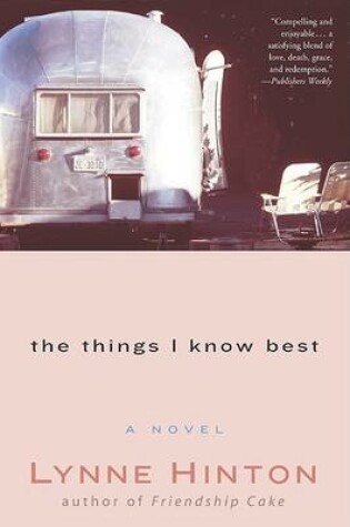 Cover of The Things I Know Best