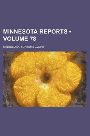 Cover of Minnesota Reports (Volume 78)