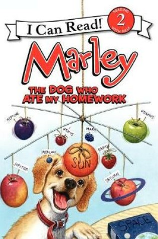Cover of Marley: The Dog Who Ate My Homework