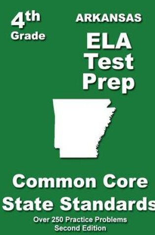 Cover of Arkansas 4th Grade ELA Test Prep