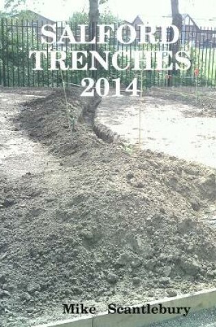 Cover of Salford Trenches 2014