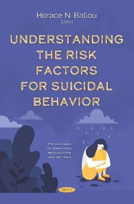 Book cover for Understanding the Risk Factors for Suicidal Behavior