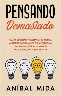 Book cover for Pensando demasiado