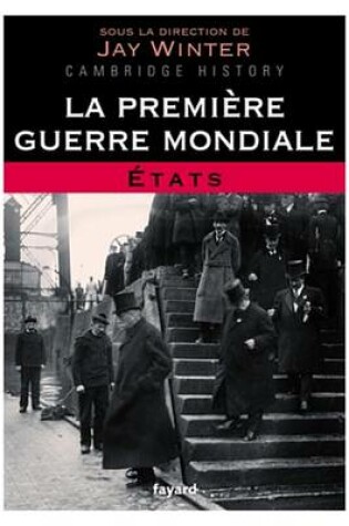 Cover of La Premiere Guerre Mondiale - Tome 2