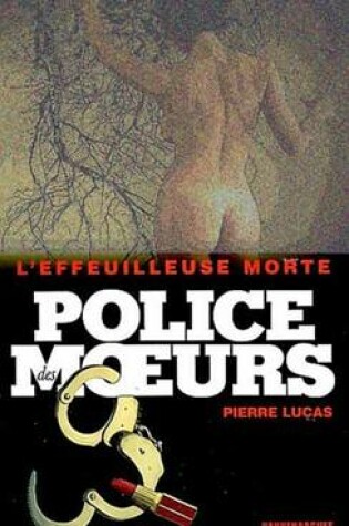 Cover of Police Des Moeurs N192 L'Effeuilleuse Morte