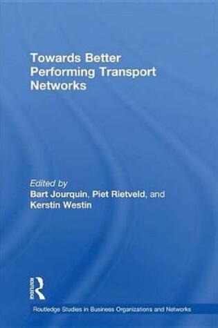 Cover of Towards better Performing Transport Networks